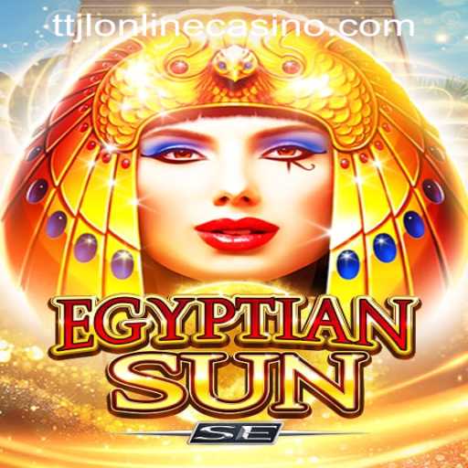Exploring EgyptianSunSE: A New Experience in TTJL ONLINE CASINO