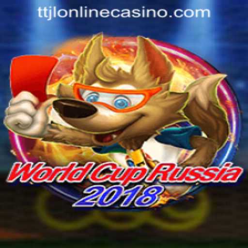 Discover the Exciting World of WorldCupRussia2018 and TTJL ONLINE CASINO
